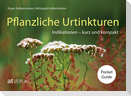 Pflanzliche Urtinkturen Pocket Guide