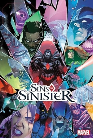 Gillen, Kieron / Marvel Various. Sins of Sinister. Marvel, 2023.