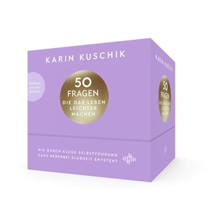Kuschik, Karin. 50 Fragen, die das Leben leichter machen - Limited Edition - Wie durch kluge Selbstführung ganz nebenbei Klarheit entsteht | Von SPIEGEL-Nummer-1-Bestseller-Autorin Karin Kuschik: Das neue Hörbuch nach dem Riesenerfolg '50 Sätze, die das Leben leichter machen'. Hörbuch Hamburg, 2025.