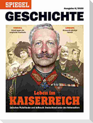 Leben im Kaiserreich