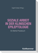 Soziale Arbeit in der klinischen Epileptologie