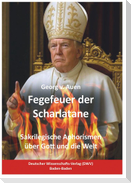 Fegefeuer der Scharlatane