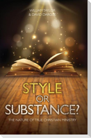 Style or Substance?