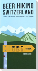 Beer Hiking Switzerland