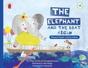 French, Vivian / Xiaoqiang Huang. The elephant and the boat. Little Frog Books Limited, 2026.