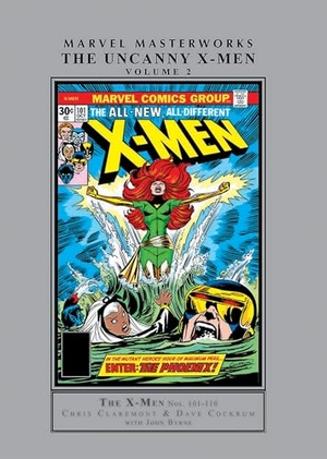 Mantlo, Bill / Chris Claremont. Marvel Masterworks: The Uncanny X-Men Vol. 2. Marvel Comics, 2024.