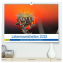 Lebensweisheiten 2025 (hochwertiger Premium Wandkalender 2025 DIN A2 quer), Kunstdruck in Hochglanz