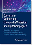 Conversion-Optimierung: Erfolgreiche Webseiten und Digitalkampagnen