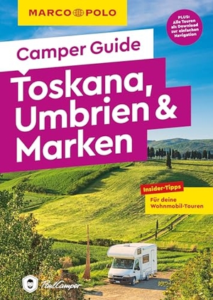 Schnurrer, Elisabeth. MARCO POLO Camper Guide Toskana, Umbrien & Marken - Insider-Tipps für deine Wohnmobil-Touren. Mairdumont, 2026.