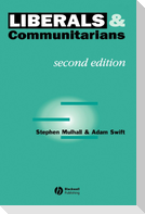 Liberals and Communitarians 2e