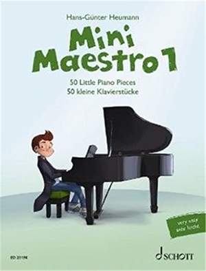 Heumann, Hans-Günter (Hrsg.). Mini Maestro - 50 kleine Klavierstücke. Band 1. Klavier.. Schott Music, 2020.