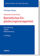Betriebliches Eingliederungsmanagement