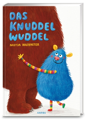 Holtfreter, Nastja. Das Knuddelwuddel - Ein Bilderbuch über Freundlichkeit, Selbstvertrauen und den Mut, anders zu sein - für Kinder ab 3 Jahren. Karibu, 2026.