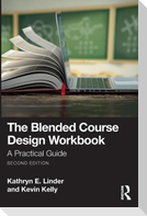 The Blended Course Design Workbook