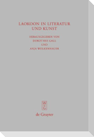 Laokoon in Literatur und Kunst