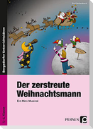 Der zerstreute Weihnachtsmann