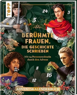 Heine, Stefan. Berühmte Frauen, die Geschichte schrieben. Adventskalenderbuch - Mit 24 Personenrätseln durch den Advent. frechverlag GmbH, 2026.
