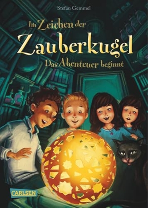 Gemmel, Stefan. Im Zeichen der Zauberkugel 01: Das Abenteuer beginnt. Carlsen Verlag GmbH, 2015.