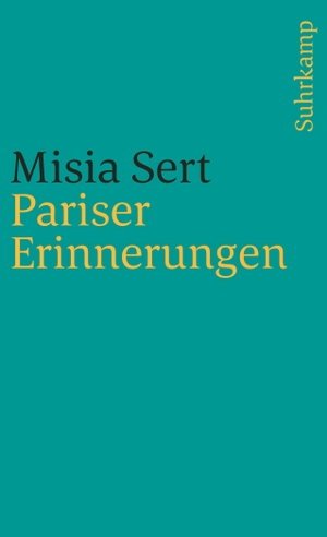 Sert, Misia. Pariser Erinnerungen. Suhrkamp Verlag AG, 1999.