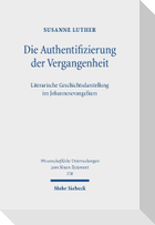 Die Authentifizierung der Vergangenheit