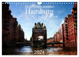 Silberstein, Reiner. Silberstein porträtiert Hamburg (Wandkalender 2024 DIN A4 quer), CALVENDO Monatskalender - Künstlerisch verfremdete Ansichten der Hansestadt. Calvendo Verlag, 2023.