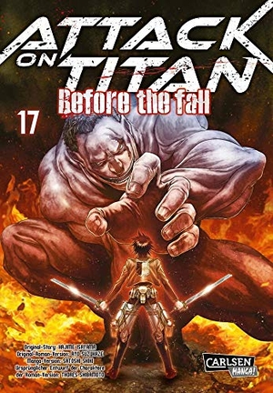 Isayama, Hajime / Ryo Suzukaze. Attack on Titan - Before the Fall 17. Carlsen Verlag GmbH, 2020.