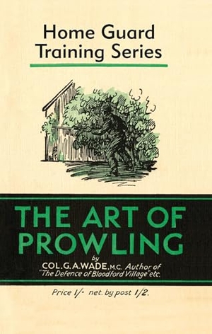 Wade. The Art of Prowling. Unicorn Publishing Group - IPSUK, 2019.