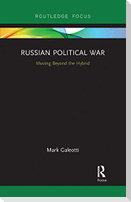 Russian Political War