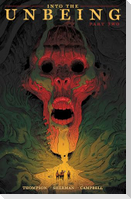 Into the Unbeing Volume 2