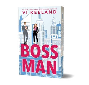 Keeland, Vi. Bossman (Deluxe Edition). Sourcebooks, 2025.