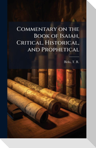 Commentary on the Book of Isaiah, Critical, Historical, and Prophetical