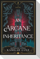 An Arcane Inheritance (Standard Edition)