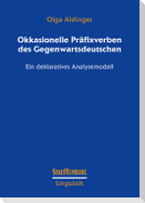 Okkasionelle Präfixverben des Gegenwartsdeutschen