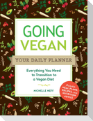 Going Vegan: Your Daily Planner