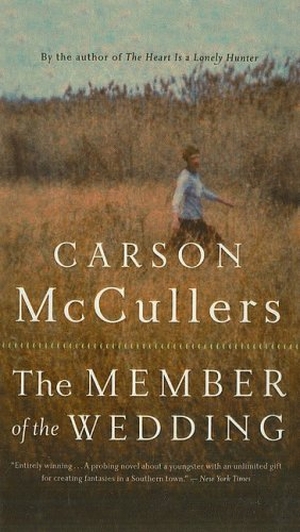 McCullers, Carson. The Member of the Wedding. Turtleback Books, 2004.
