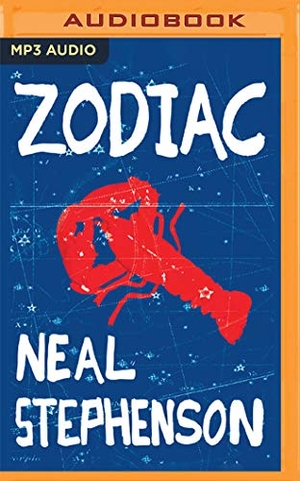 Stephenson, Neal. Zodiac. Brilliance Audio, 2020.