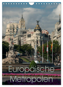 Europäische Metropolen (Wandkalender 2024 DIN A4 hoch), CALVENDO Monatskalender