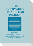 Spin Observables of Nuclear Probes