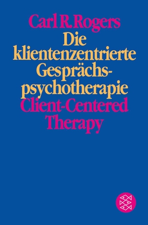 Rogers, Carl R.. Die klientenzentrierte Gesprächspsychotherapie. FISCHER Taschenbuch, 2012.