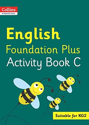 Macgregor, Fiona. Collins International English Foundation Plus Activity Book C. HarperCollins Publishers, 2021.