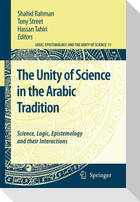The Unity of Science in the Arabic Tradition