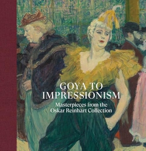 Gottardo, Ketty. Goya to Impressionism: Masterpieces from the Oskar Reinhart Collection. Paul Holberton Publishing Ltd, 2025.