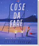 Cose da fare. Dritte per il nostro futuro insieme