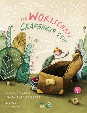 Gugger, Rebecca / Simon Röthlisberger. Der Wortschatz (Deutsch-Ukrainisch) - Zweisprachiges Kinderbuch mit MP3-Hörbuch zum Herunterladen. bilibri, 2025.