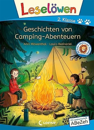 Möwenthal, Anni. Leselöwen 2. Klasse - Geschichten von Camping-Abenteuern - Mit Leselernschrift ABeZeh - Erstlesebuch für Kinder ab 7 Jahren. Loewe Verlag GmbH, 2022.