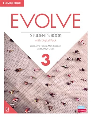Anne Hendra, Leslie / Ibbotson, Mark et al. Evolve Level 3 Student's Book with Digital Pack. Cambridge University Press, 2022.