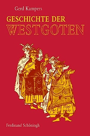 Kampers, Gerd. Geschichte der Westgoten. Brill I  Schoeningh, 2008.