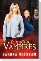 Death Coach, Vampires
