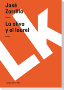 La oliva y el laurel