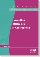 Avoiding Risky Sex in Adolescence